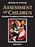 Assessment of Children: Cognitive Foundations and Applications [with Resource Guide]