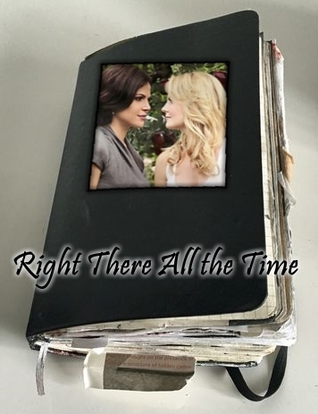 Right There All the Time (Oblivious Idiots in Love, #2)