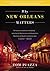 Why New Orleans Matters: An Award-Winning Portrait of Hurricane Katrina, Resilient Culture, and Recovery Lessons for America
