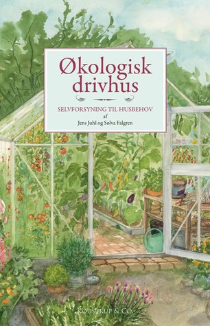 Økologisk drivhus (Paperback)