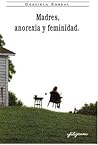 Madres, anorexia y feminidad