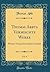 Thomas Abbts Vermischte Werke, Vol. 4: Welcher Vermischte Aufsätze Enthält (Classic Reprint) (German Edition)