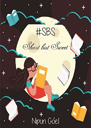 Short but Sweet:Edition 1