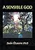 A Sensible God by Sean OLaoire