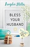Bless Your Husban...