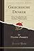 Griechische Denker, Vol. 3:...