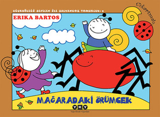 Uğurböceği Sevecen ile Salyangoz Tomurcuk #9 - Mağaradaki Örümcek (Paperback)