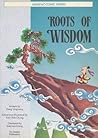 Roots of Wisdom (Asiapac Comic Series)