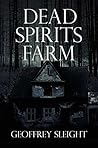 Dead Spirits Farm