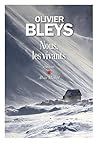 Nous, les vivants by Olivier Bleys