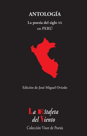 Antología: La poesía del siglo XX en Perú