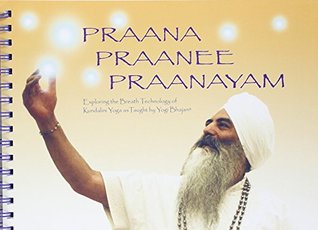 Praana, Praanee, Praanayam (Spiral-bound)