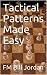 Tactical Patterns Made Easy
