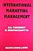 International Marketing Management by R.L. Varshney