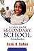 A Letter To All Secondary School Graduates (Students Self Help Book (Sshbs))