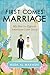First Comes Marriage: My Not-So-Typical American Love Story