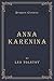 Anna Karenina (Annotated) by Leo Tolstoy
