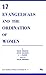 Evangelicals and the Ordination of Women (Grove booklets on ministry and worship)