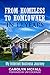 From Homeless to Homeowner ...