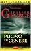 Un pugno di cenere