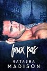 Faux Pas by Natasha Madison