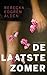 De laatste zomer by Rebecka Edgren Aldén