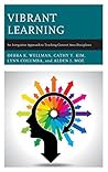 Vibrant Learning:...