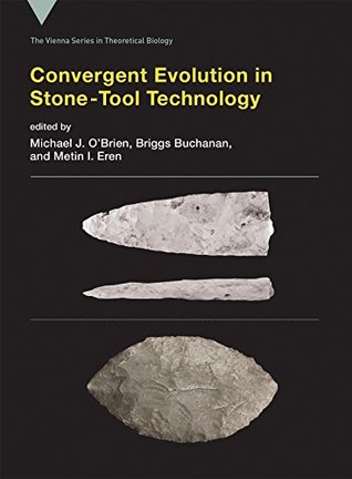Convergent Evolution in Stone-Tool Technology (Kindle Edition)