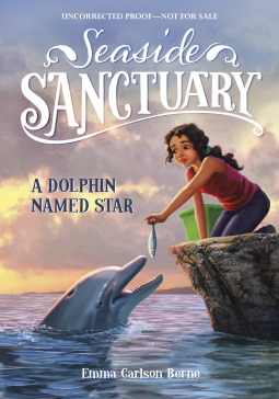 A Dolphin Named Star (Seaside Sanctuary)