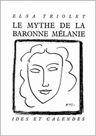 Le mythe de la baronne Mélanie (Mass Market Paperback)