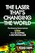 The Laser That's Changing the World: The Amazing Stories behind Lidar, from 3D Mapping to Self-Driving Cars