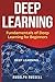 Deep Learning: Fundamentals of Deep Learning for Beginners (Artificial Intelligence)