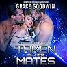 Taken By Her Mates by Grace  Goodwin