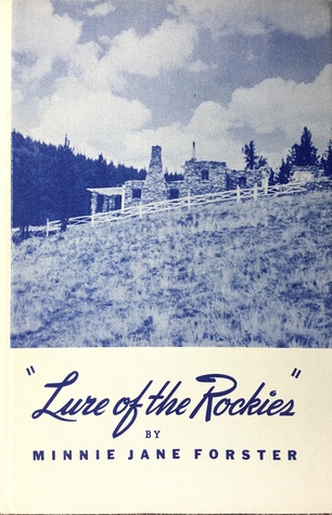 Lure of the Rockies (Unknown Binding)
