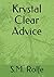 Krystal Clear Advice