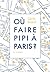 Où faire pipi à Paris