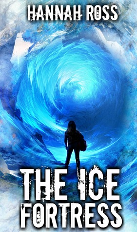 The Ice Fortress (Frozen World, #2)