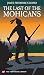 The Last of the Mohicans (Townsend Library Edition)