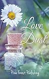 Love Dust