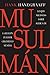 Musulmán: Lo que necesitas saber acerca de la religión de más rápido crecimiento mundial (Spanish Edition)