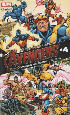 Avengers #4: Avengers por siempre, parte 3 (Colección Avengers de Clarín, #4)