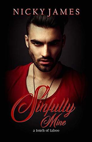 Sinfully Mine (Kindle Edition)