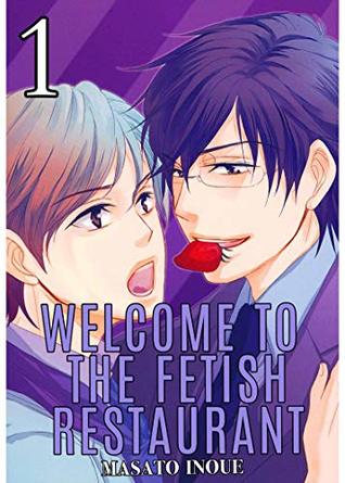 Welcome to the Fetish Restaurant Ch. 1 (Yaoi Manga)