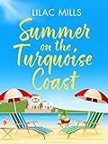 Summer on the Turquoise Coast