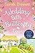Wedding Bells at Butterfly Cove by Sarah   Bennett