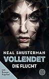 Die Flucht by Neal Shusterman