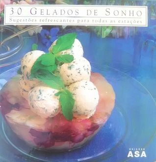 30 Gelados de Sonho (Hardcover)