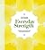 Everyday Strength by Sam Mannering