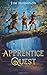 Apprentice Quest (Ozel the ...