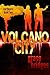 Volcano City (Earthcore #2)
